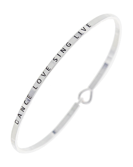 "Dance, Love, Sing, Live" Message Cuff Bracelet